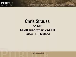 Chris Strauss 2-14-08 Aerothermodynamics-CFD Faster CFD Method