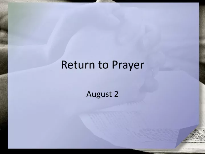 return to prayer