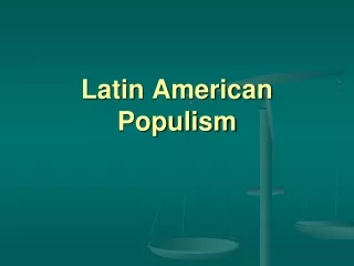 Latin American Populism