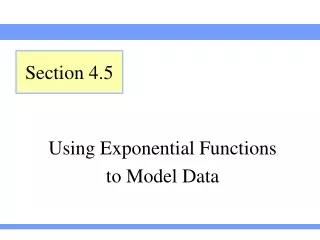 Using Exponential Functions  to Model Data
