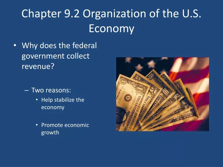 chapter 9 2 organization of the u s economy