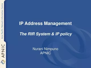 IP Address Management  The RIR System &amp; IP policy