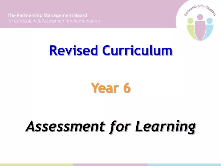 revised curriculum year 6 assessment for learning