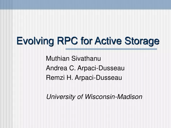 evolving rpc for active storage