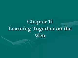 Chapter 11 Learning Together on the Web