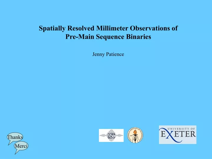 spatially resolved millimeter observations