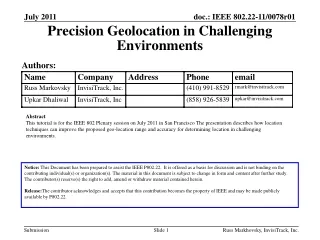 Precision Geolocation in Challenging Environments