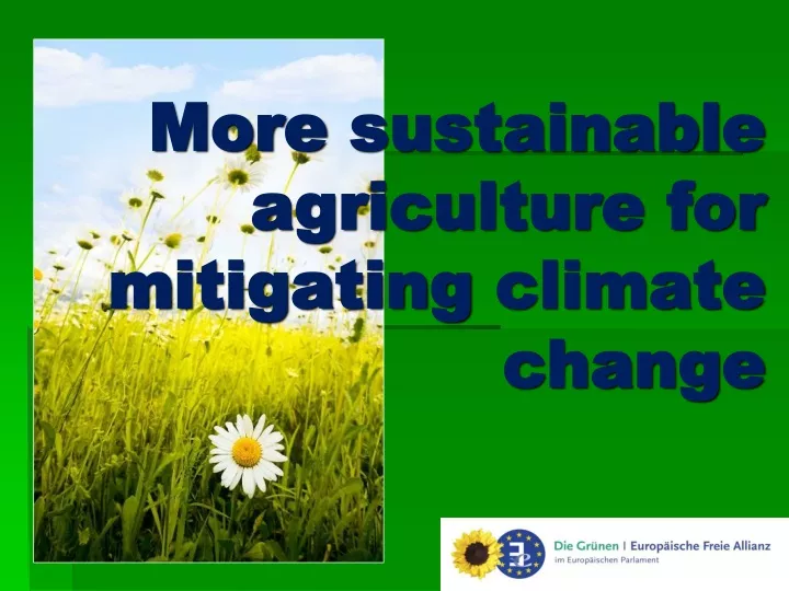 more sustainable agriculture for m itigating climate change