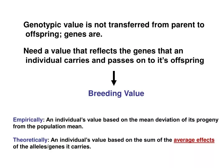 genotypic value is not transferred from parent