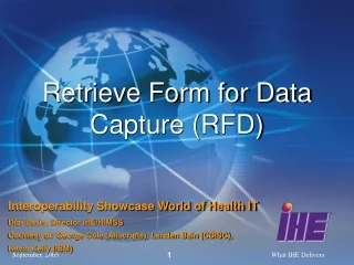 Retrieve Form for Data Capture (RFD)