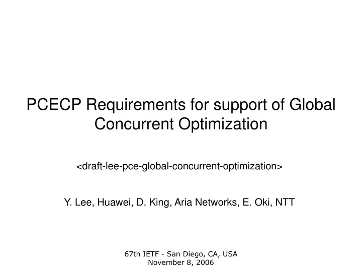 pcecp requirements for support of global concurrent optimization