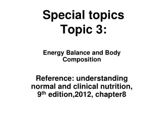 Special topics Topic 3: