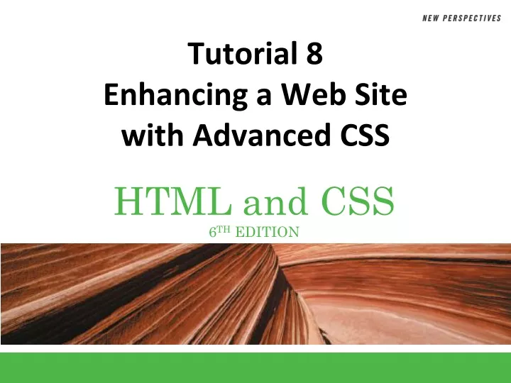 tutorial 8 enhancing a web site with advanced css