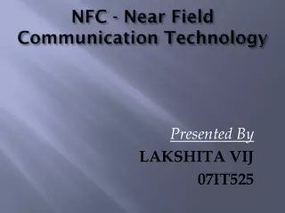 NFC - Near Field Communication Technology