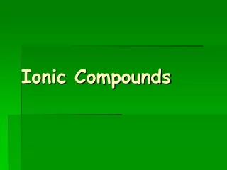 Ionic Compounds