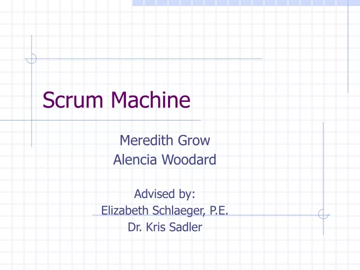 scrum machine