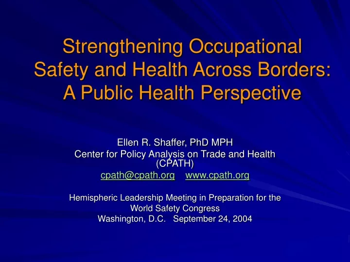 strengthening occupational safety and health across borders a public health perspective