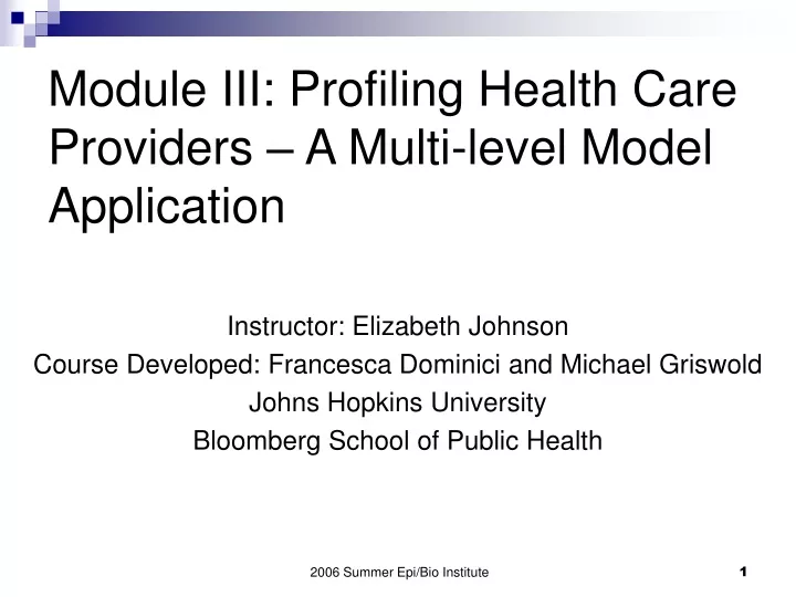 module iii profiling health care providers a multi level model application