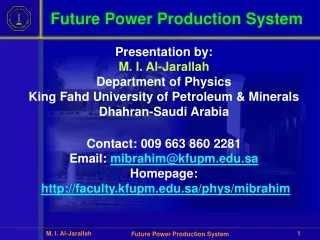 Future Power Production System