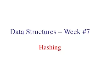 Data Structures – Week #7
