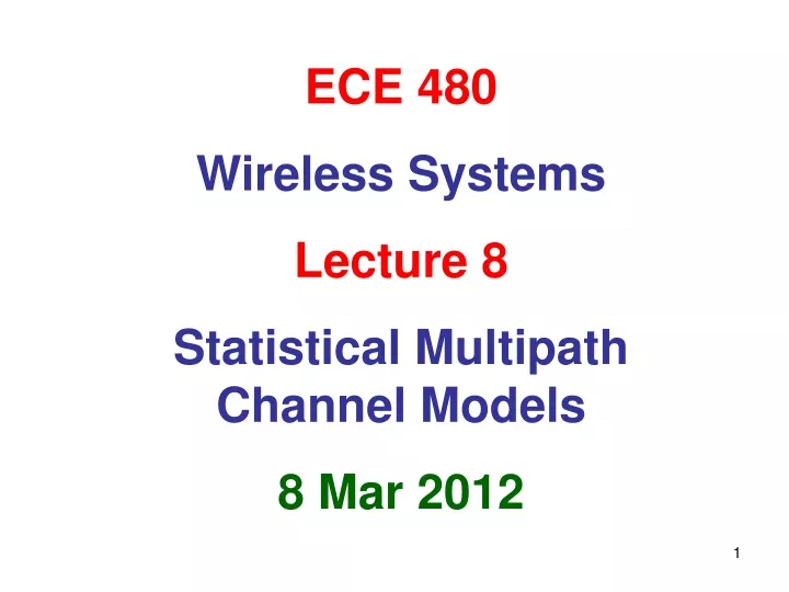 ece 480 wireless systems lecture 8 statistical