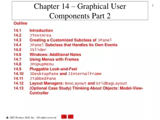 Chapter 14 – Graphical User Components Part 2