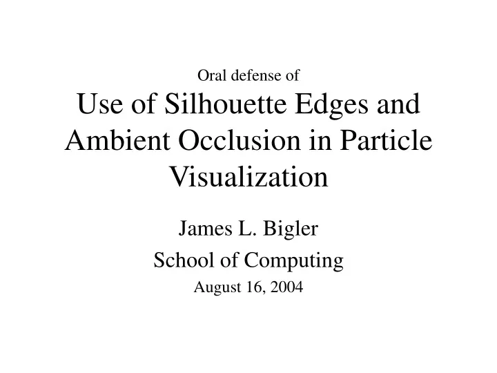 use of silhouette edges and ambient occlusion in particle visualization