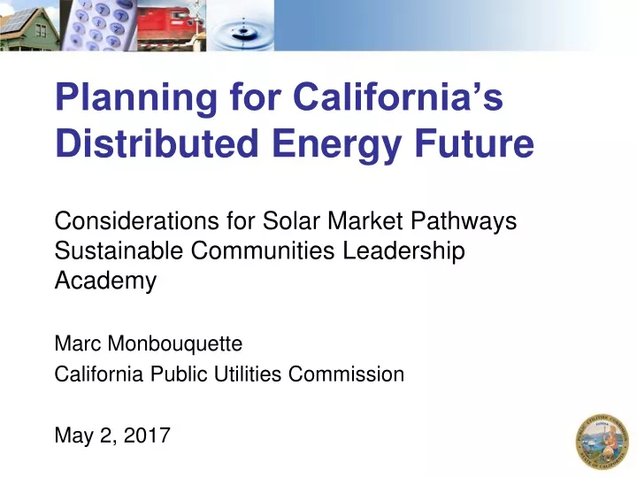 planning for california s distributed energy future