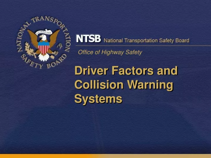 driver factors and collision warning systems