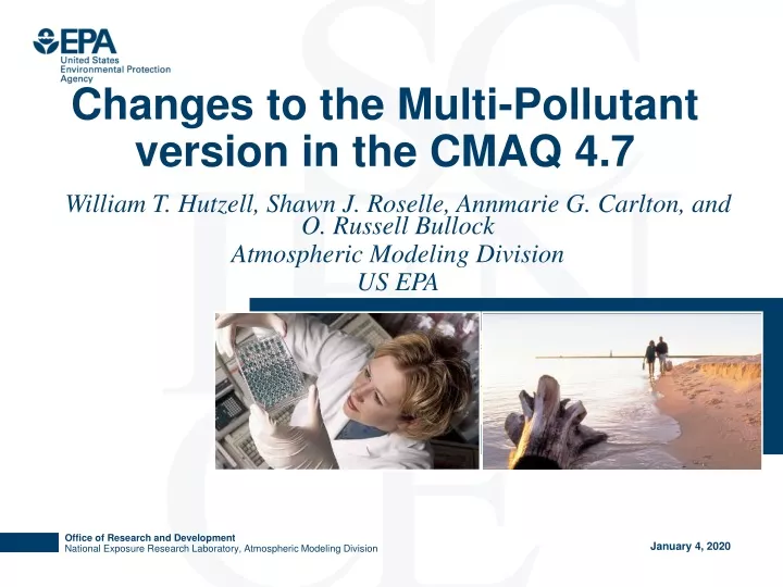 changes to the multi pollutant version in the cmaq 4 7