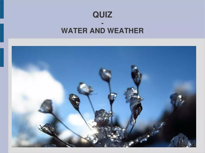 quiz water and weather