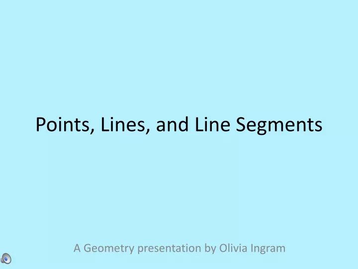 points lines and line segments
