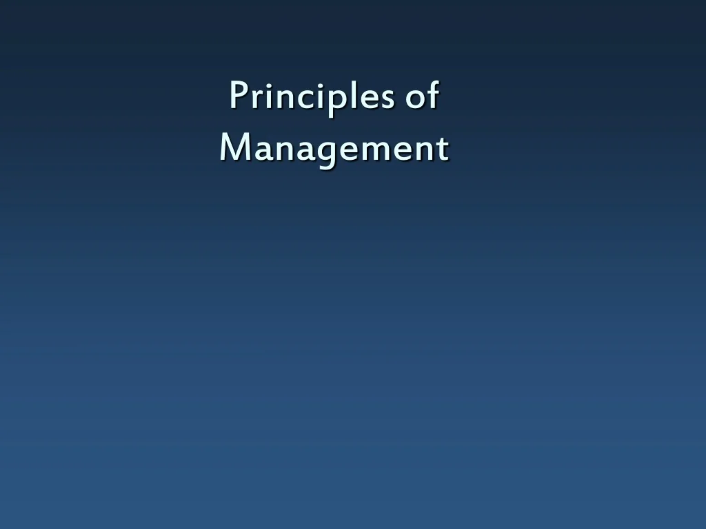 Management Principles Inage PPT - Principles of Management PowerPoint Presentation, free download ...
