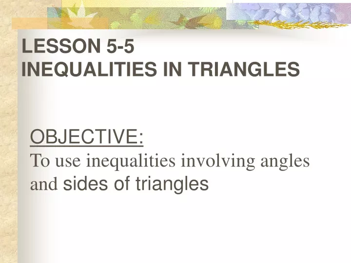 lesson 5 5 inequalities in triangles