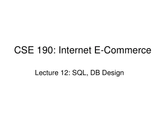 CSE 190: Internet E-Commerce