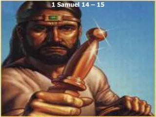 1 Samuel 14 – 15