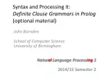 Syntax and Processing it: Definite Clause Grammars in Prolog (optional material) - slide 1