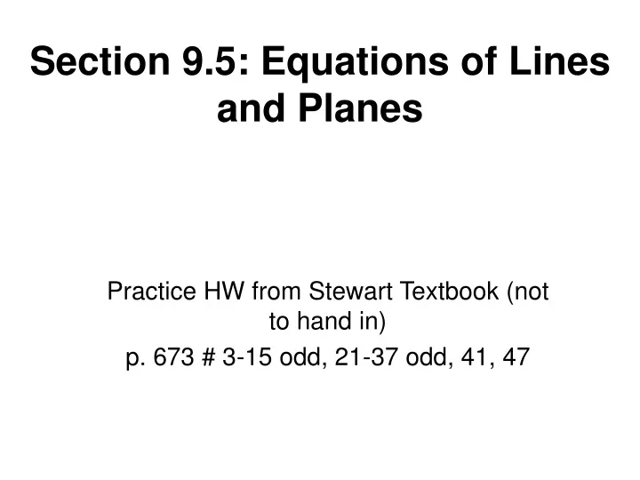 section 9 5 equations of lines and planes
