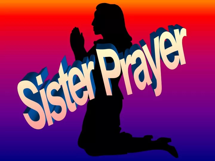 sister prayer