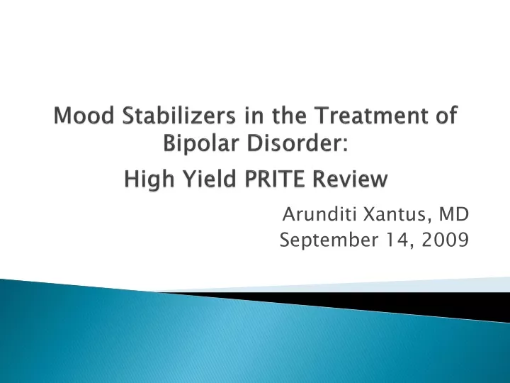 mood stabilizers in the treatment of bipolar disorder high yield prite review