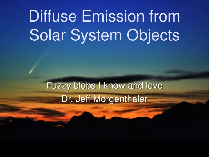 diffuse emission from solar system objects