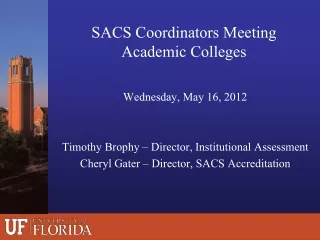 SACS Coordinators Meeting Academic Colleges