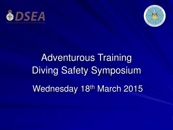 adventurous training diving safety symposium