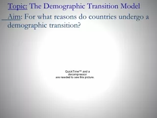 Topic:  The Demographic Transition Model