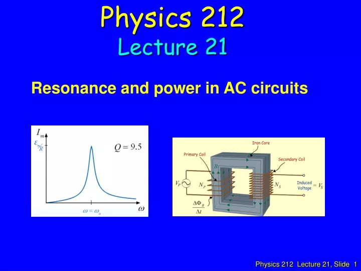 physics 212 lecture 21