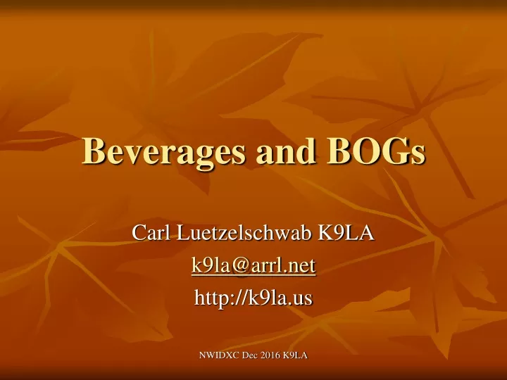 beverages and bogs