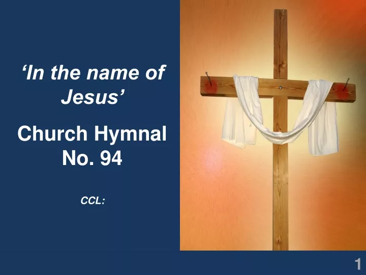 in the name of jesus church hymnal no 94 ccl