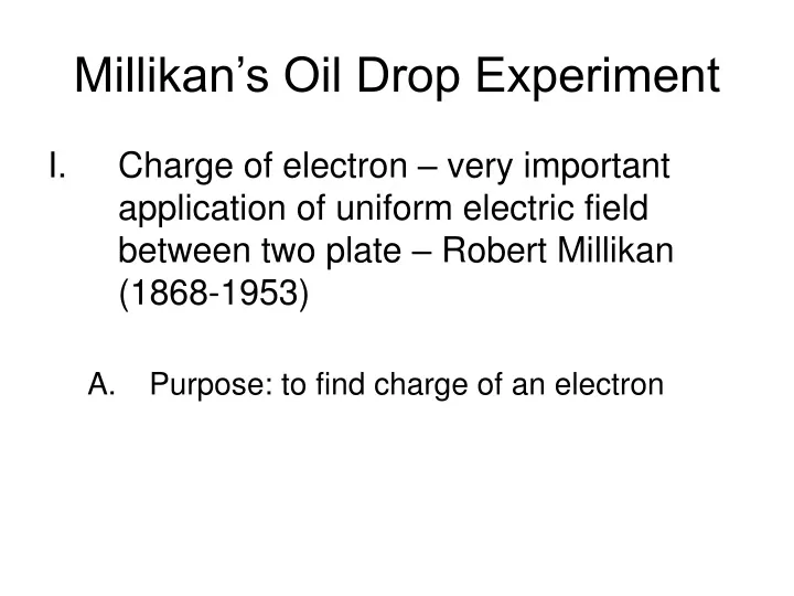 millikan s oil drop experiment