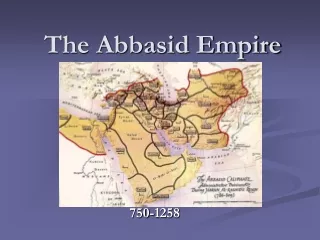 The Abbasid Empire