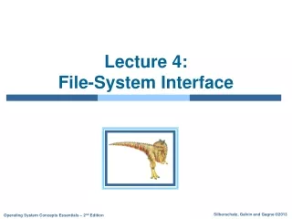 Lecture 4:   File-System Interface